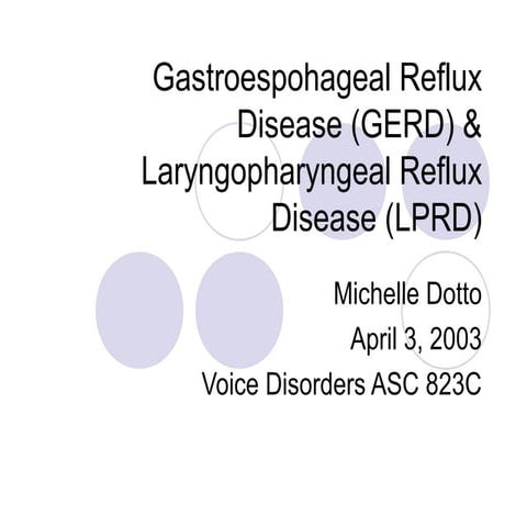 Gastroespohageal reflux disease (gerd) amp.ppt;amp.ppt; laryngopharyngeal
