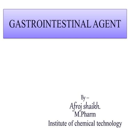 Gastrointestinal agents 
