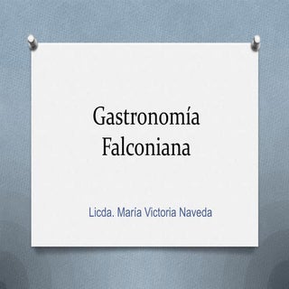 Gastronomía falconiana