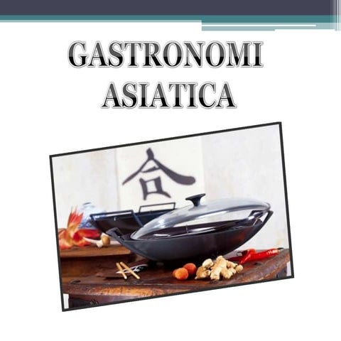 Gastronomia asiatica