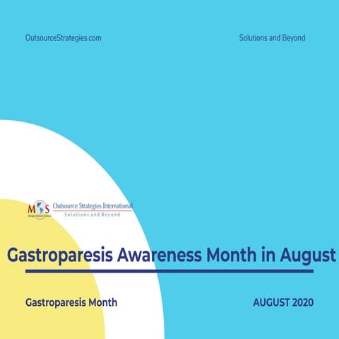 Gastroparesis awareness month   august 2020