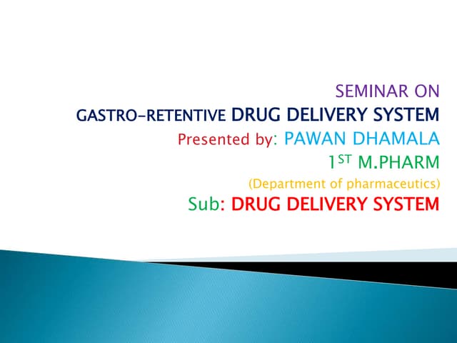 GASTRO RETENTIVE DDS.pptx