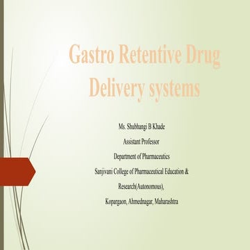 Gastroretentive drug delivery system.pptx