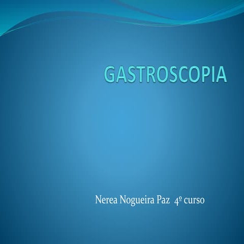 Gastroscopia presentar junio 2018