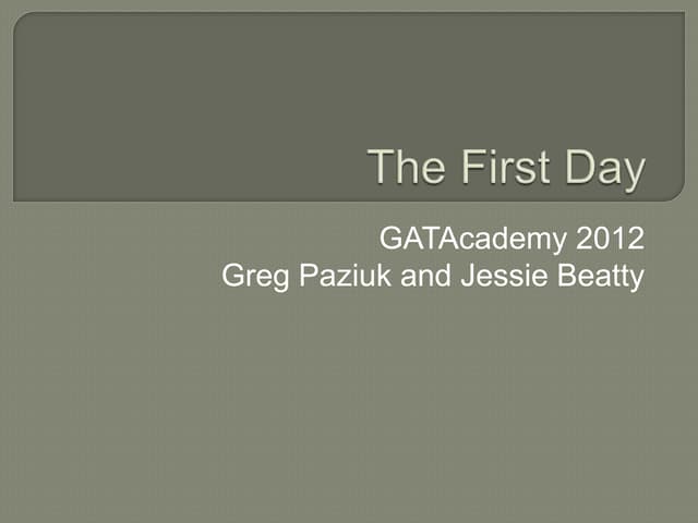 GATA Winter Academy: "The First Day"