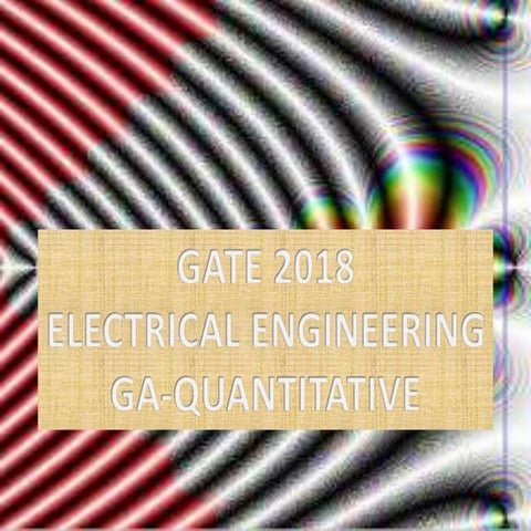 Gate 2018 ee q7 ga quantitative