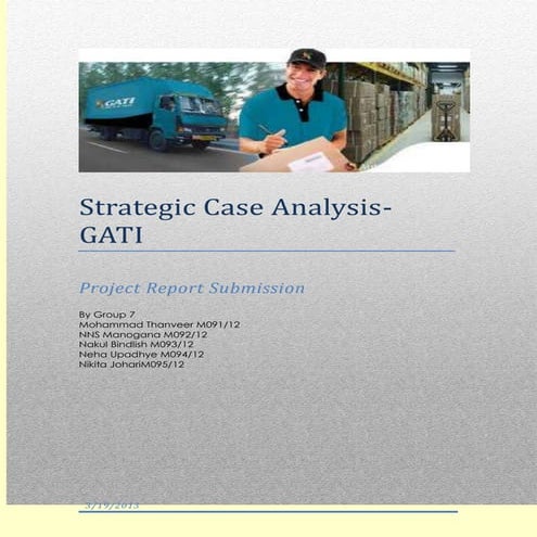 Gati case study group 7 section b