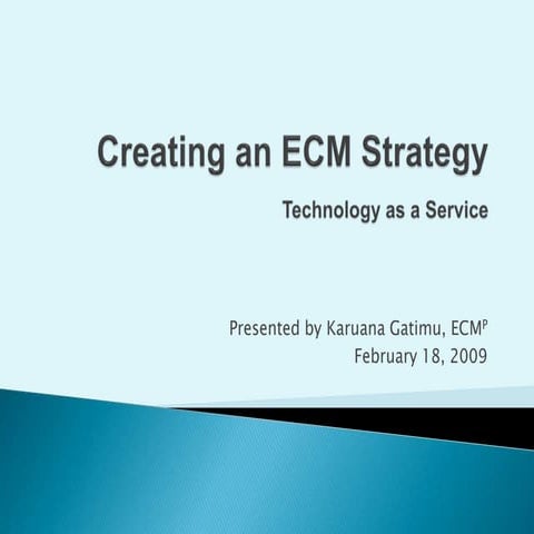 Creating an Enterprise Content Management Strategy