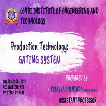 Gating system,characteristics,elementsand types of gating system by polayya c...