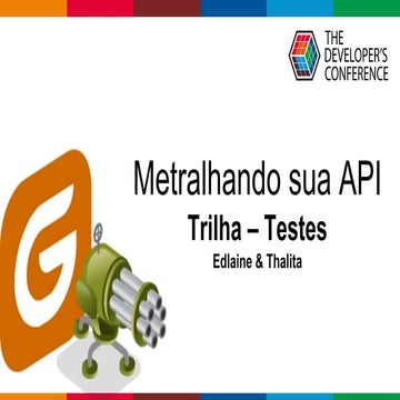 TDC Floripa 2018 - Metralhando sua API