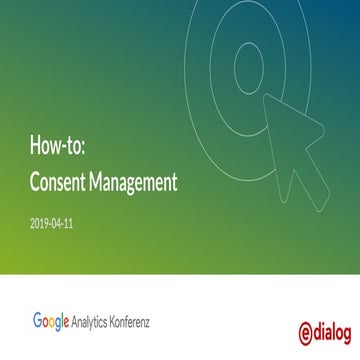 Google Analytics Konferenz 2019_Data Privacy & Consent Management_Eckart Holz...