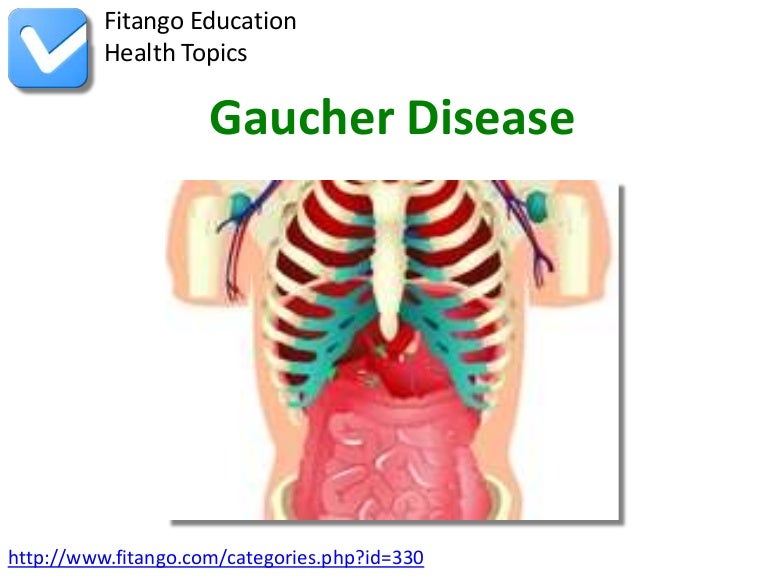 Gaucher Disease