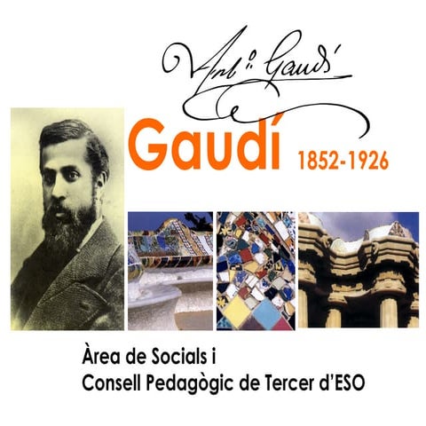 Gaudi