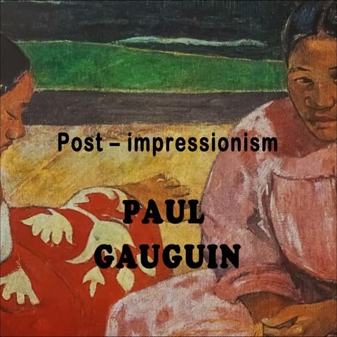 Gauguin postimpressionism 3
