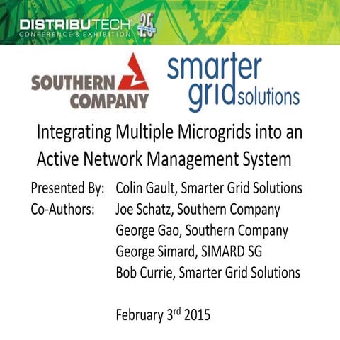 Integrating Multiple Microgrids into an Active Network Management System