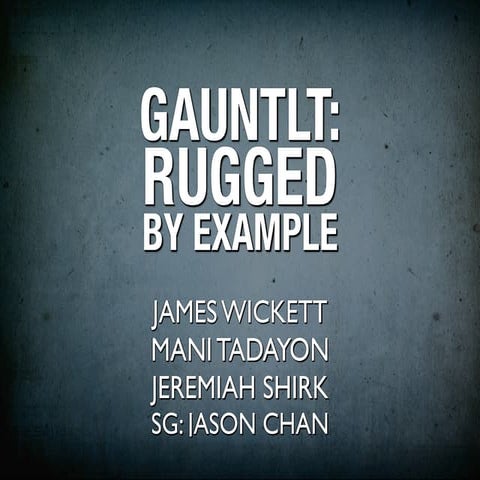 Gauntlt Rugged By Example 