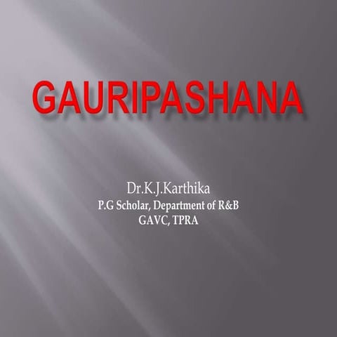 Gauripashana