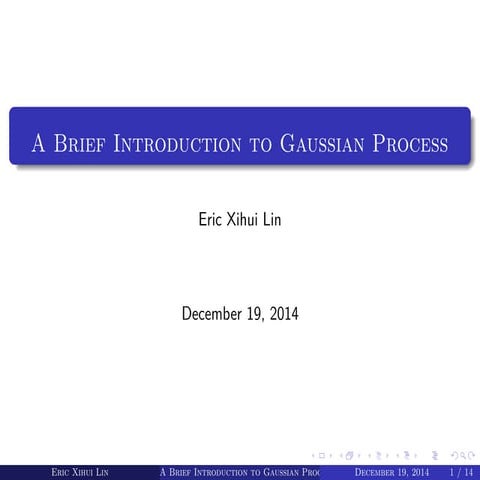 A brief introduction to Gaussian process