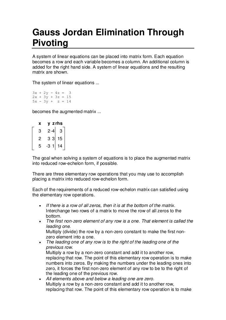 Gauss Jordan Elimination Through Pivoting