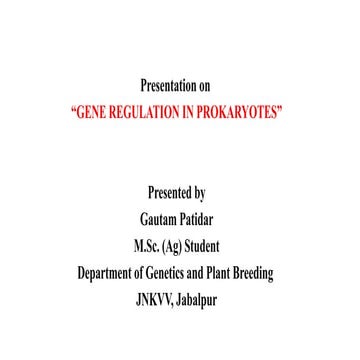 Gene regulation in Prokaryotes ( Lac Operon Model).pptx