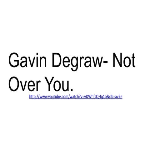 Gavin degraw song