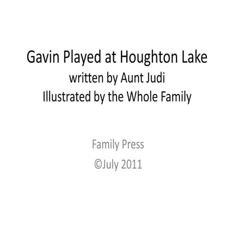 Gavin played at houghton lake
