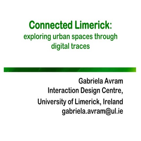 Connected Limerick: exploring urban spaces through digital traces