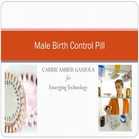 Gaxiola male birth control pill presentation