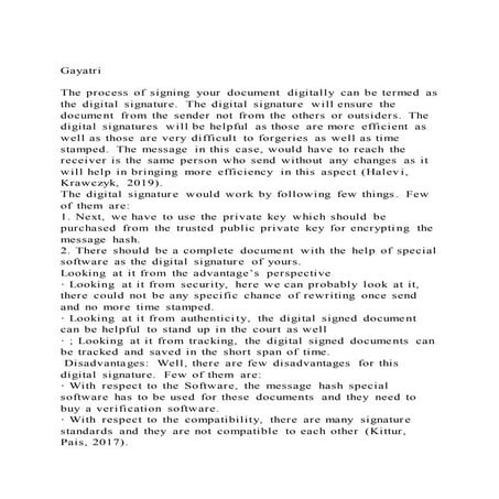 Gayatri the process of signing your document digitally can be t