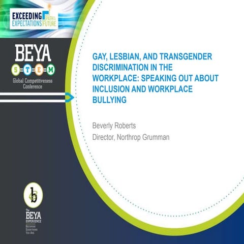 Gay,Lesbian, and Transgender discrimination in the workplace: Speaking out ab...