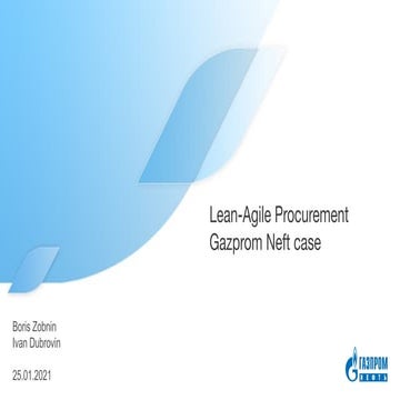 Gazprom - How to Negotiate Online based on Agile Values