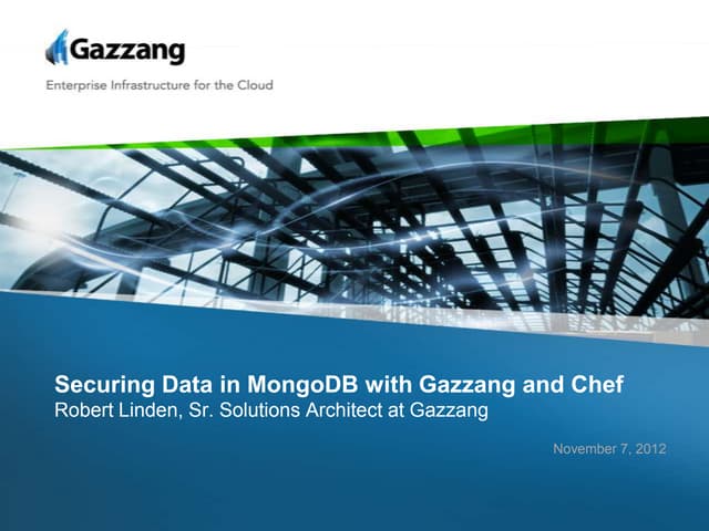 Securing Data in MongoDB with Gazzang and Chef
