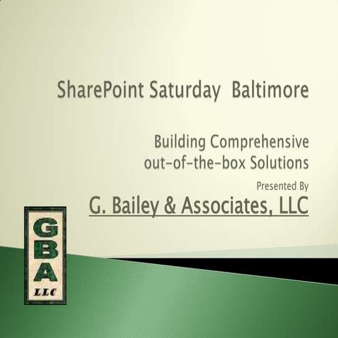 GBA Building Comprehensive Out Of The Box Solutions Quad D