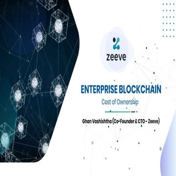 GBA – Episode 1 “Enterprise Blockchain Adoption” – Cost of doing blockchain