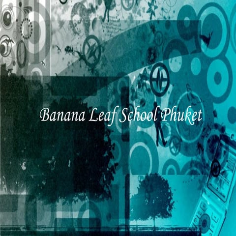 Banana Leaf School Phuket