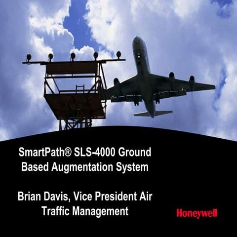Smartpath SLS-4000 Ground Based Augmentation System By Brian Davis,Air Traffi...