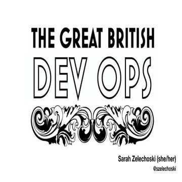 The Great British DevOps