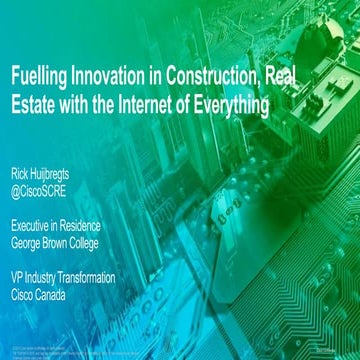 CCET-GBC Fueling Innovation for Construction and Real Estate with IoE