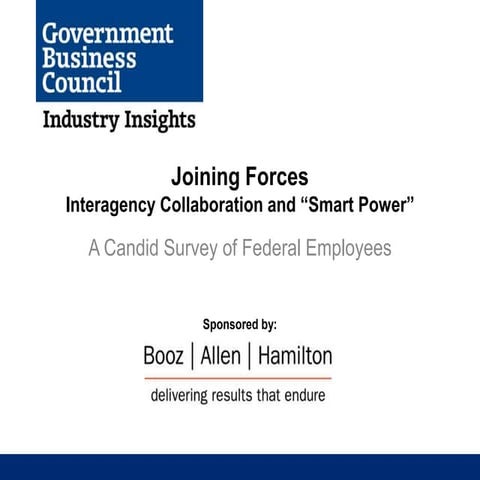 Joining Forces: Interagency Collaboration and "Smart Power"