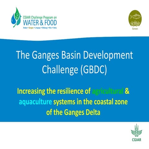 GBDC increasing the resilience of agricultural & aquaculture systems in the c...