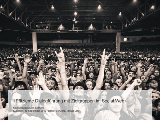 Effiziente Dialogführung mit Zielgruppen im Social Web