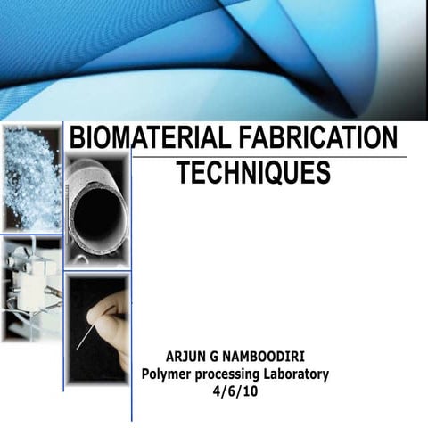 G:\Biomaterial Fabrication