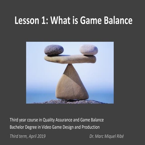 Game Balance 1: What is Game Balance