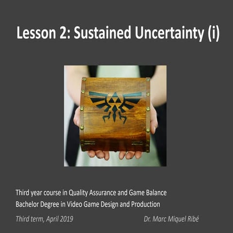 Game Balance 2: Sustained Uncertainty