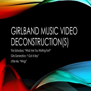 Music Video Deconstruction: Girlbands
