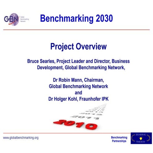 "Overview on the Future of Benchmarking 2030 Project" by Bruce Searles