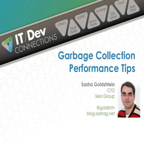 .NET Garbage Collection Performance Tips