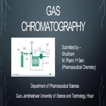 Gas  Chromatography   Presentation  (GC)