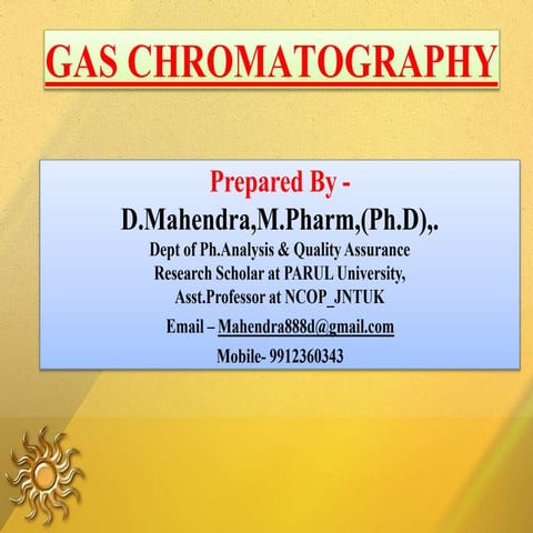 GAS CHROMATOGRAPHY