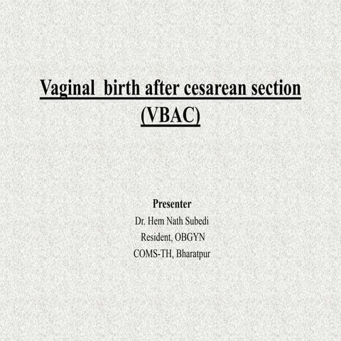 Vaginal  birth after cesarean section